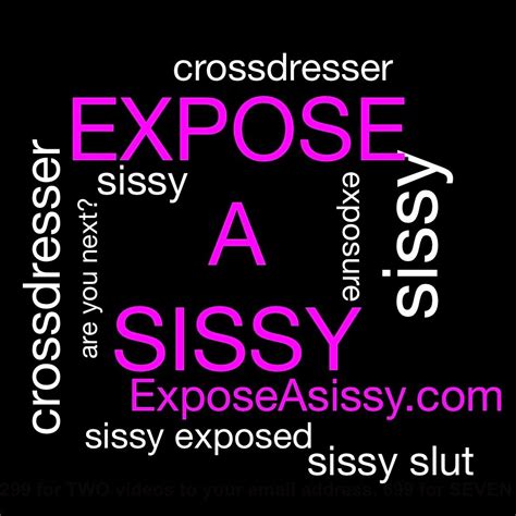 sissy exposure site